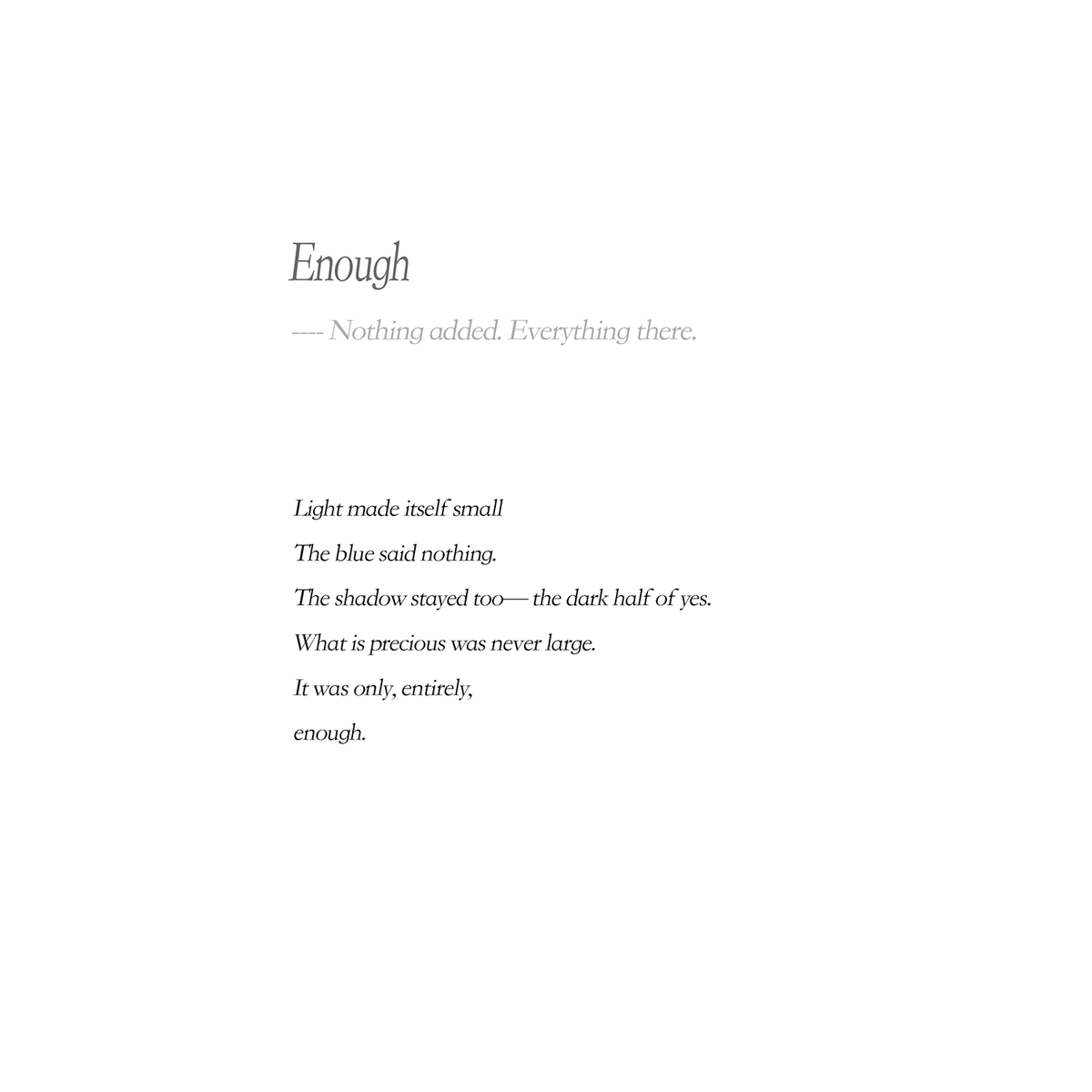 Enough